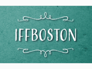 Independent Film Festival Boston 2018